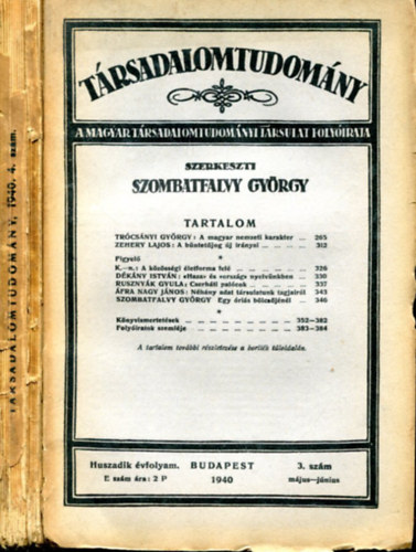 Szombatfalvy Gyrgy (Szerk.) - Trsadalomtudomny - 1940. Huszadik vfolyam 3. s 4. szm (mjus-jnius s szeptember-oktber)