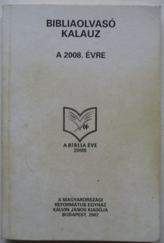 Bibliaolvas Kalauz a 2008. vre