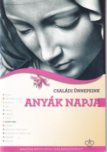 Csaldi nnepeink: Anyk napja