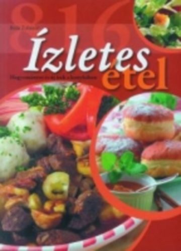 Boda Zoltnn - 816 zletes tel - Hagyomnyos s j zek a konyhban