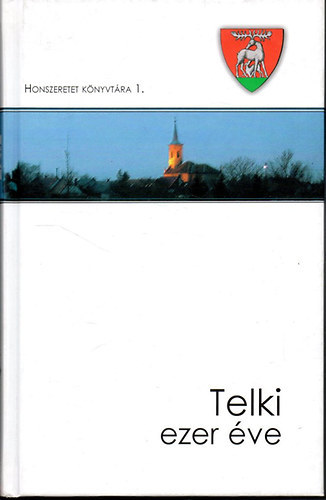 Callmeyer Ferenc - Telki ezer ve