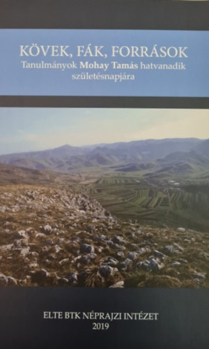 BALI JNOS BRTH DNIEL DEKY ZITA VMOS GABRIELLA (SZERK.) - KVEK, FK, FORRSOK TANULMNYOK MOHAY TAMS HATVANADIK SZLETSNAPJRA