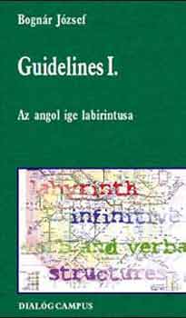 Bogn�r J�zsef - Guidelines I.