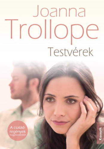 Joanna Trollope - Testvrek