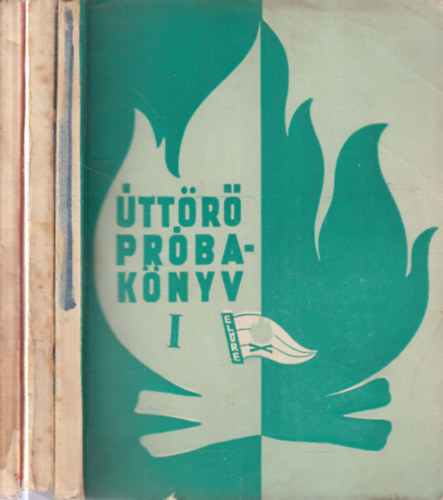 Úttörő próbakönyv I-III.