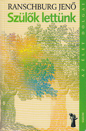 Dr. Ranschburg Jen� - Sz�l�k lett�nk