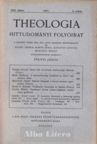 Iv�nyi J�nos (szerk) - Theologia hittudom�nyi foly�irat VIII. k�tet 1941. 4. sz�m