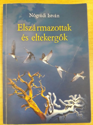 Ngrdi Istvn - Elszrmazottak s eltekergk - Riport II . rsz