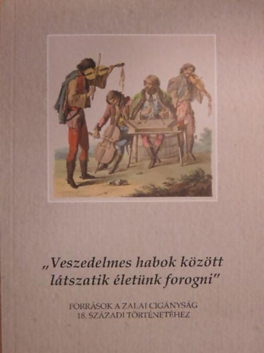 Kardos Ferenc - "Veszedelmes habok kztt ltszatik letnk forogni"