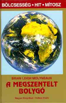 Brian Leigh Molyneaux - A megszentelt bolyg