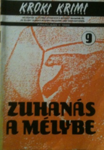 Zuhans a mlybe (Kroki krimi)