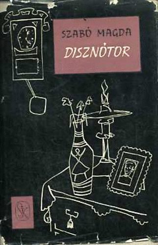 Szab Magda - Diszntor