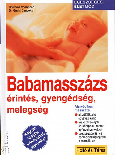 C. Voormann; G. Dandekar - Babamasszzs - rints, gyengdsg, melegsg