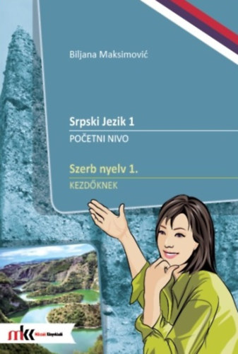 Biljana Maksimović - Szerb nyelv 1. - kezdőknek
