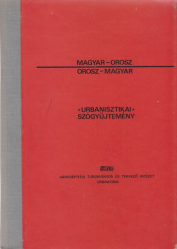 Urbanisztikai szgyjtemny, Magyar-Orosz, Orosz-Magyar