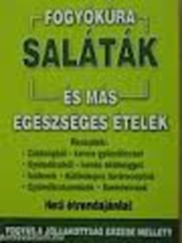 Saltk s ms egszsges telek (Fogykra)