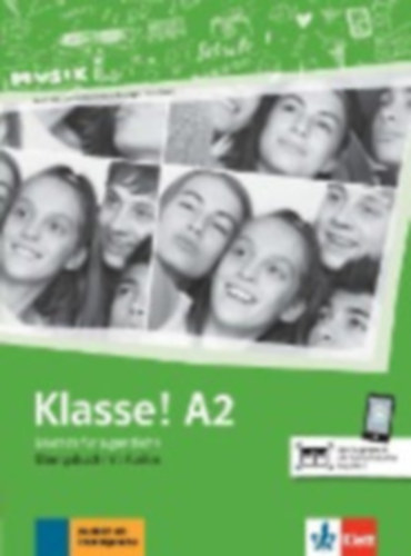 Fleer, Sarah - Koithan, Ute - Mayr-Sieber, Tanja - Schwieger, Bettina - Klasse! A2. bungsbuch mit Audios online