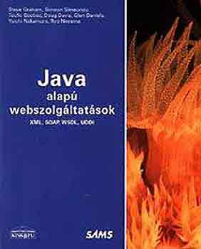 Graham, Steve, Simeonov, Simeon - Java alap webszolgltatsok