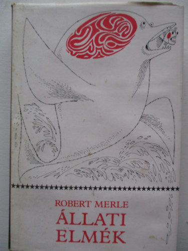 Robert Merle - llati elmk