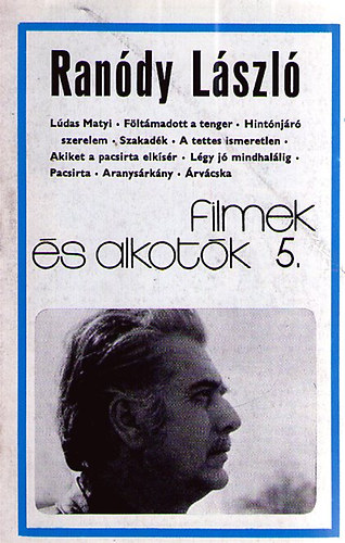Ran�dy L�szl� - Filmek �s alkot�k 5.