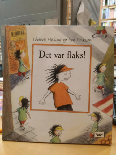 Thomas Halling, Eva Eriksson - Det var flaks! / Det var synd! - Dette er historien om det som ikke skjedde (N. W. Damm & Son)