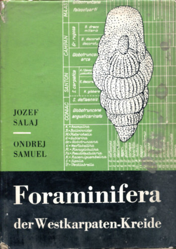 Jozef Salaj, Ondrej Samuel - Foraminifera der Westkarpaten-Kreide