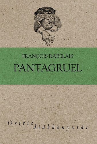 Francois Rabelais - Pantagruel