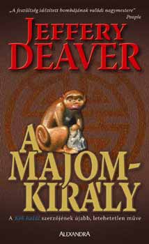 Jeffery Deaver - A majomkir�ly