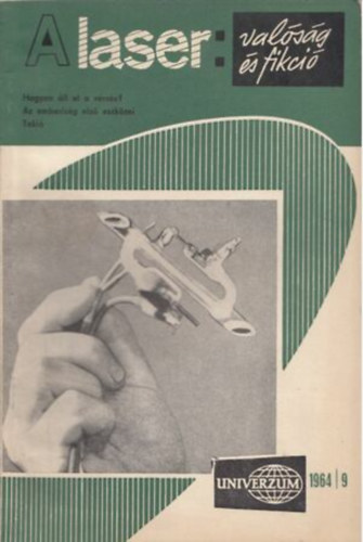 Univerzum - A laser: valsg s fikci (91. ktet) 1964/9