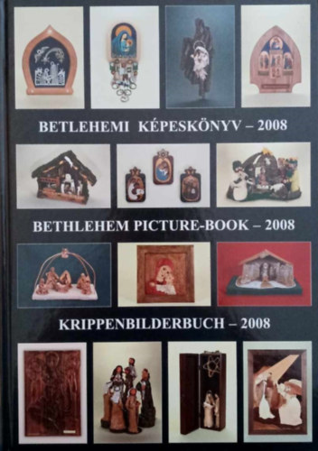 Betlehemi kpesknyv - 2008