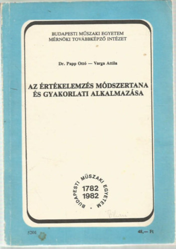 Dr. Papp Ott; Varga Attila - Az rtkelemzs mdszertana s gyakorlati alkalmazsa