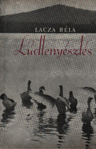 Lacza Bla - Ldtenyszts
