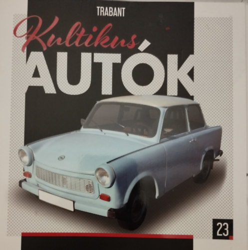 Silvia Vallejo (szerk.) - Kultikus autk 23.- TRABANT