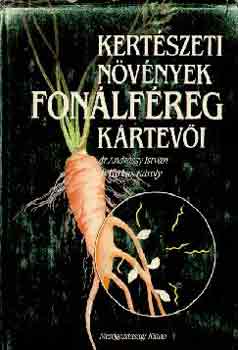 Dr. Andr�ssy-Dr. Farkas - Kert�szeti n�v�nyek fon�lf�reg k�rtev�i