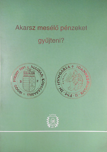 Gedai Istvn - Akarsz mesl pnzeket gyjteni?