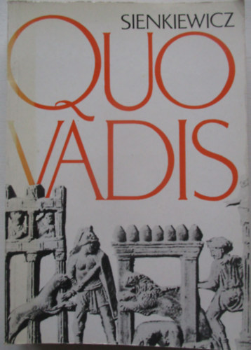Henryk Sienkiewicz - Quo vadis