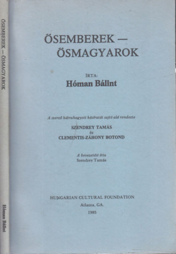 Hman Blint, Szendrey Tams (szerk.), Clementis-Zhony Botond (szerk.) - semberek - smagyarok (Posztumusz els kiads)
