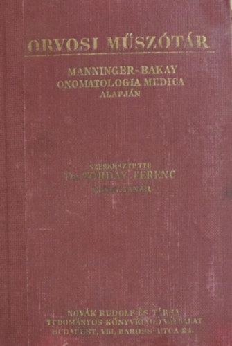 Dr. Torday Ferenc - Orvosi műszótár (Torday)