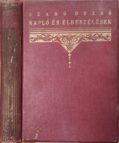 Szabó Dezső - Napló és elbeszélések