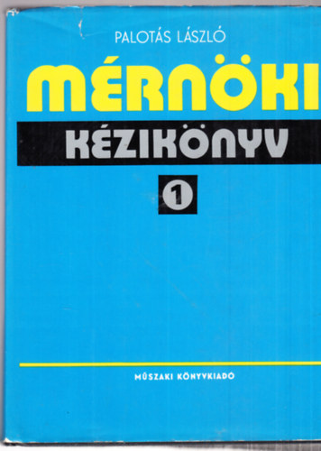 Dr Palot�s L�szl� - M�rn�ki K�zik�nyv 1.