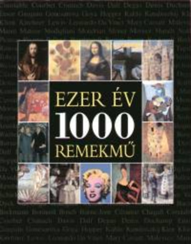 Kbl Vera (szerk.) - Ezer v - 1000 remekm