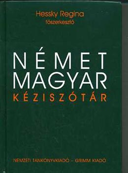 Hessky Regina - Német-magyar kéziszótár