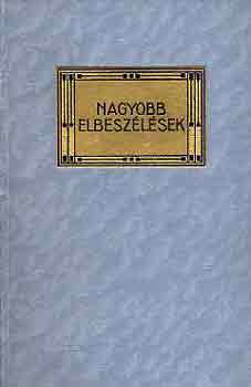 Mikszth Klmn - Nagyobb elbeszlsek I-II.