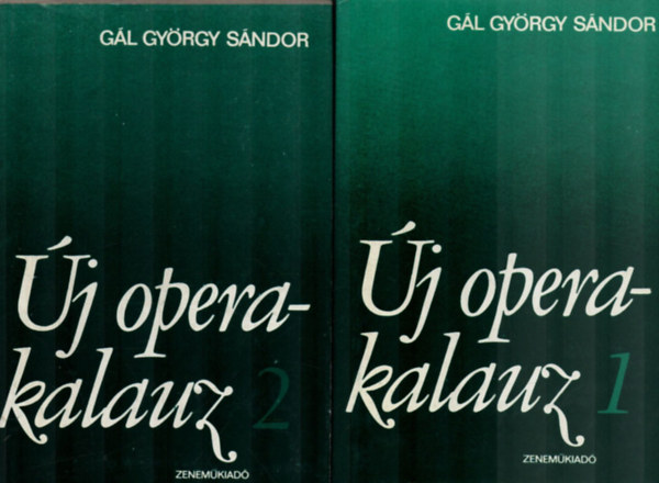 Gl Gyrgy Sndor - j operakalauz I-II.