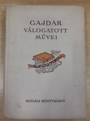 Gajdar válogatott művei II.