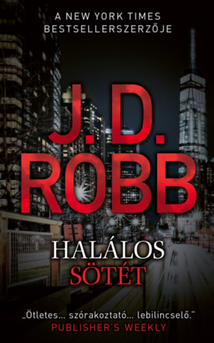 J. D. Robb - Hallos stt