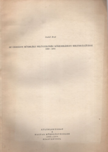 Szakl Ern - Az Orszgos Memlki Felgyelsg kszobrszati helyrelltsai 1969-1970- Klnlenyomat