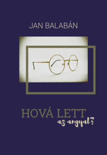Jan Balabn - Hov lett az angyal?
