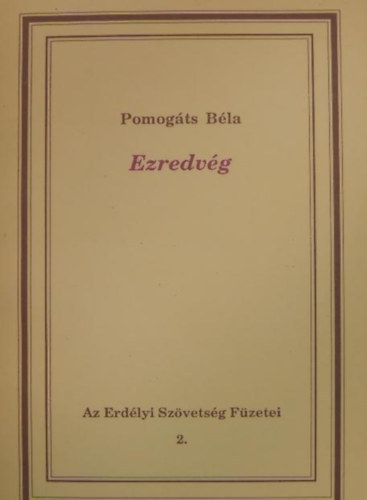 Pomog�ts B�la - Ezredv�g