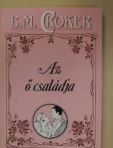 M.B. Crocker - Az � csal�dja